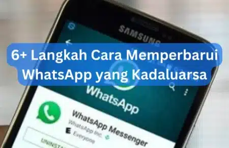 6+ Langkah Cara Memperbarui WhatsApp yang Kadaluarsa
