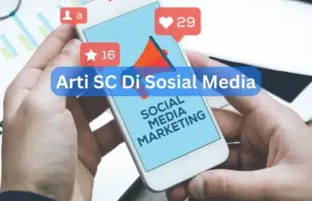 Arti SC Di Sosial Media