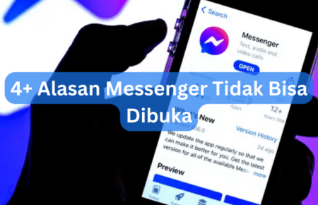 4+ Alasan Messenger Tidak Bisa Dibuka