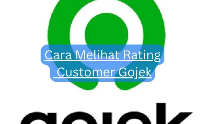 Cara Melihat Rating Customer Gojek