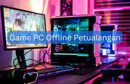 Game PC Offline Petualangan